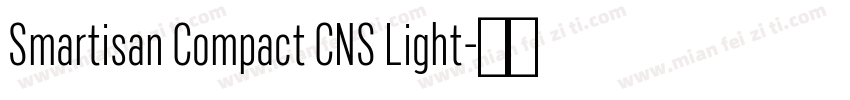 Smartisan Compact CNS Light字体转换